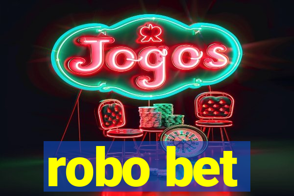 robo bet